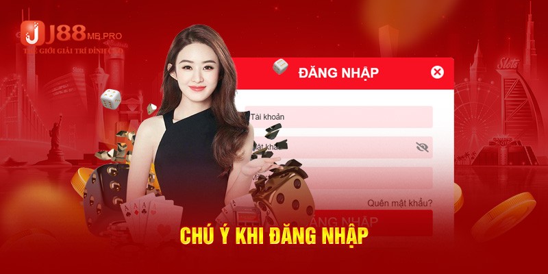 Lưu ý đăng nhập J88 giúp người chơi thuận lợi hoàn thành